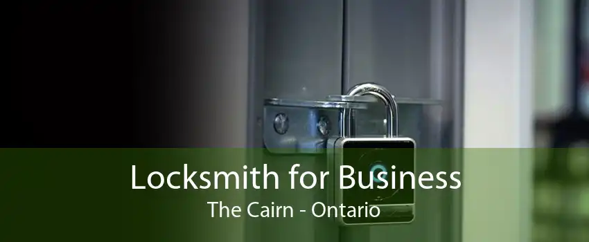 Locksmith for Business The Cairn - Ontario