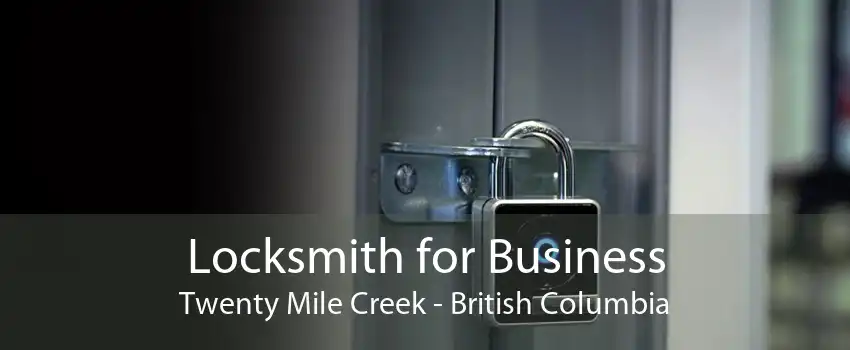 Locksmith for Business Twenty Mile Creek - British Columbia