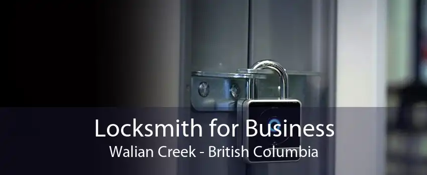 Locksmith for Business Walian Creek - British Columbia