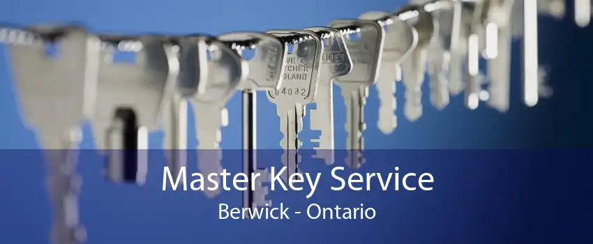 Master Key Service Berwick - Ontario