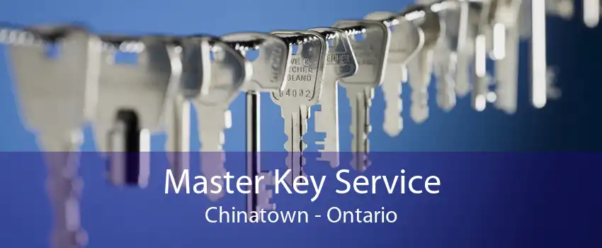 Master Key Service Chinatown - Ontario