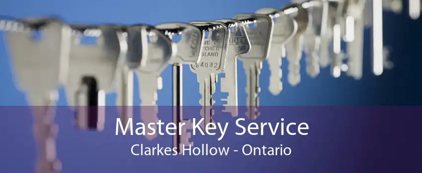 Master Key Service Clarkes Hollow - Ontario