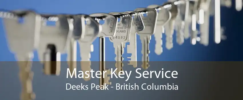 Master Key Service Deeks Peak - British Columbia