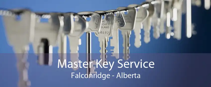 Master Key Service Falconridge - Alberta