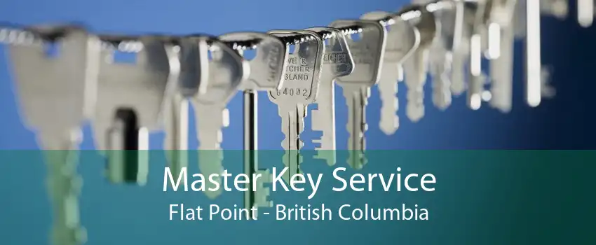 Master Key Service Flat Point - British Columbia