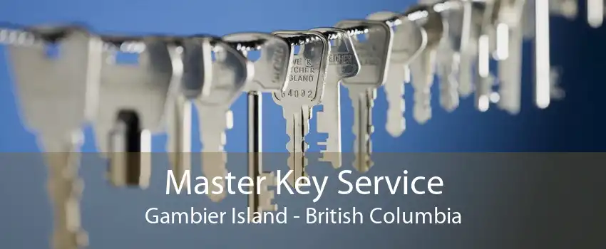 Master Key Service Gambier Island - British Columbia