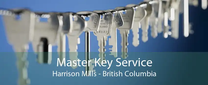 Master Key Service Harrison Mills - British Columbia
