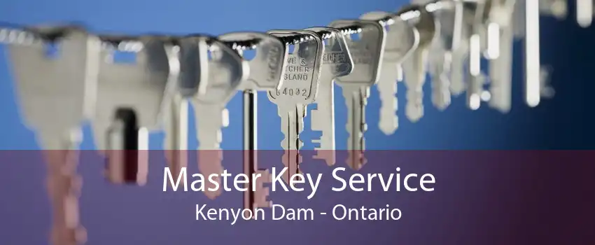 Master Key Service Kenyon Dam - Ontario