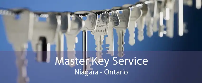 Master Key Service Niagara - Ontario