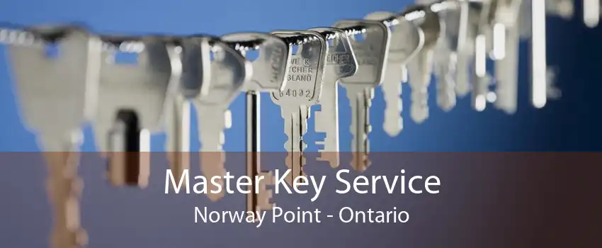 Master Key Service Norway Point - Ontario