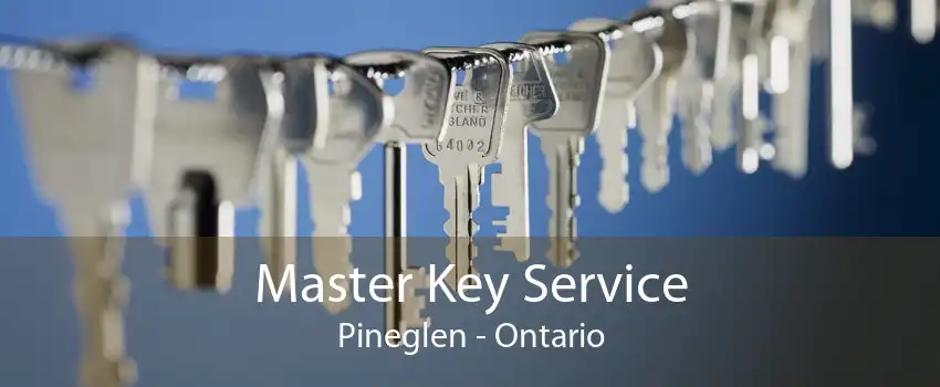 Master Key Service Pineglen - Ontario