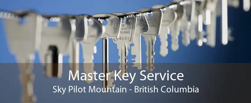 Master Key Service Sky Pilot Mountain - British Columbia