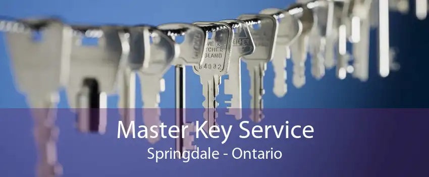 Master Key Service Springdale - Ontario
