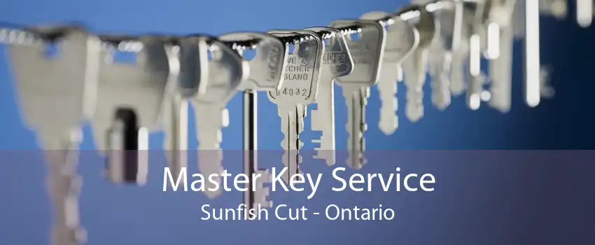 Master Key Service Sunfish Cut - Ontario