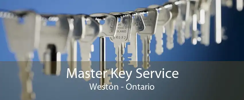Master Key Service Weston - Ontario