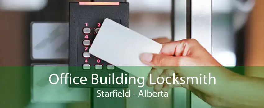 Office Building Locksmith Starfield - Alberta