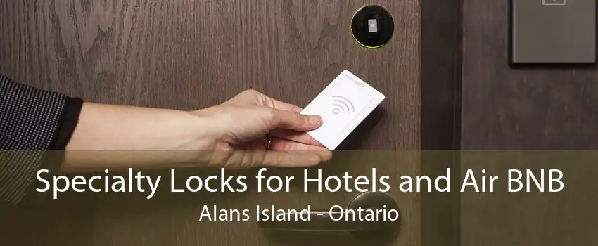 Specialty Locks for Hotels and Air BNB Alans Island - Ontario