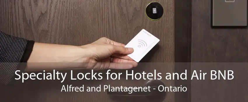 Specialty Locks for Hotels and Air BNB Alfred and Plantagenet - Ontario