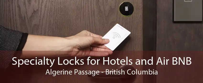 Specialty Locks for Hotels and Air BNB Algerine Passage - British Columbia