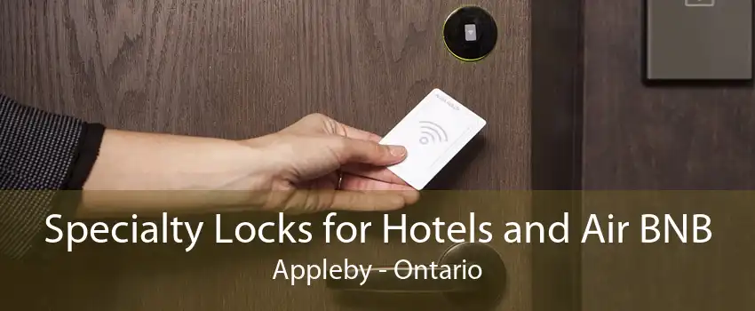 Specialty Locks for Hotels and Air BNB Appleby - Ontario