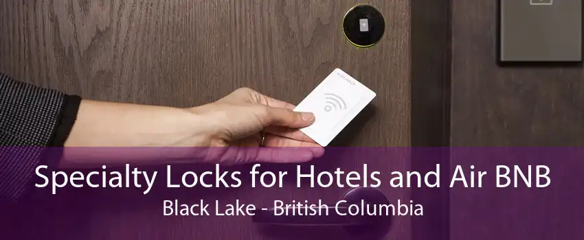 Specialty Locks for Hotels and Air BNB Black Lake - British Columbia