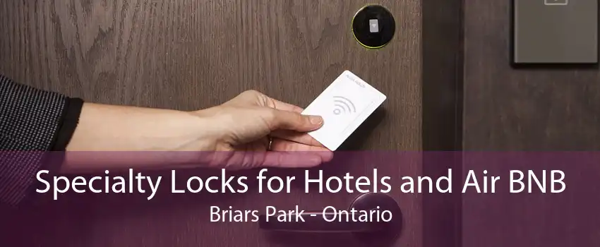 Specialty Locks for Hotels and Air BNB Briars Park - Ontario