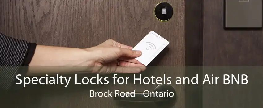 Specialty Locks for Hotels and Air BNB Brock Road - Ontario