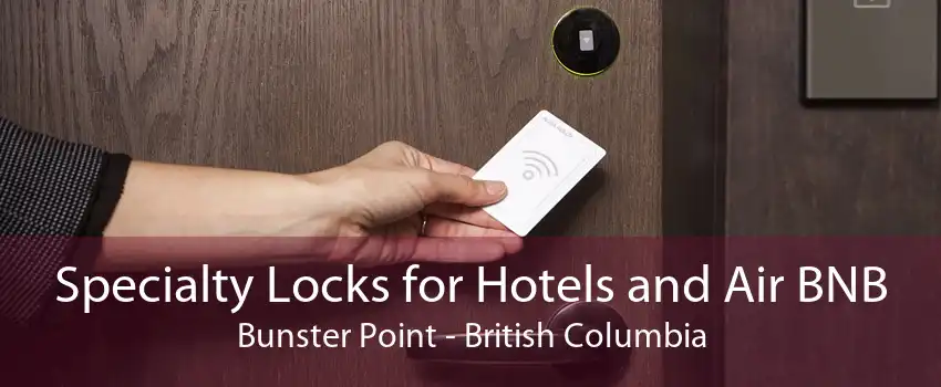 Specialty Locks for Hotels and Air BNB Bunster Point - British Columbia