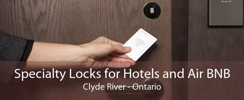 Specialty Locks for Hotels and Air BNB Clyde River - Ontario