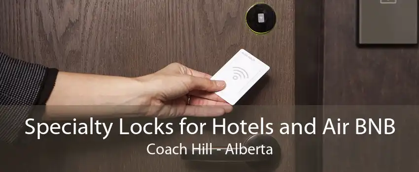Specialty Locks for Hotels and Air BNB Coach Hill - Alberta