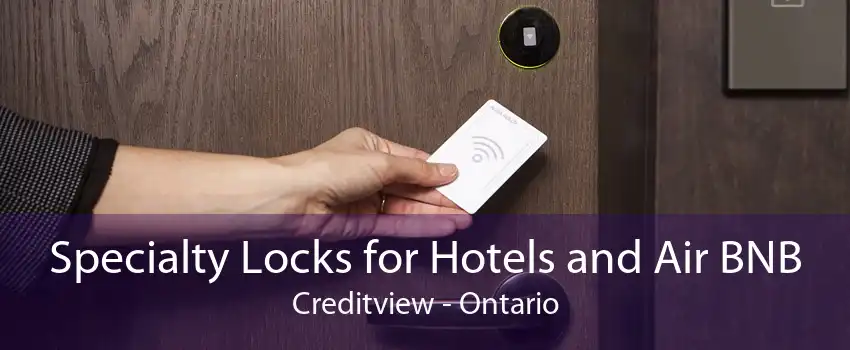 Specialty Locks for Hotels and Air BNB Creditview - Ontario