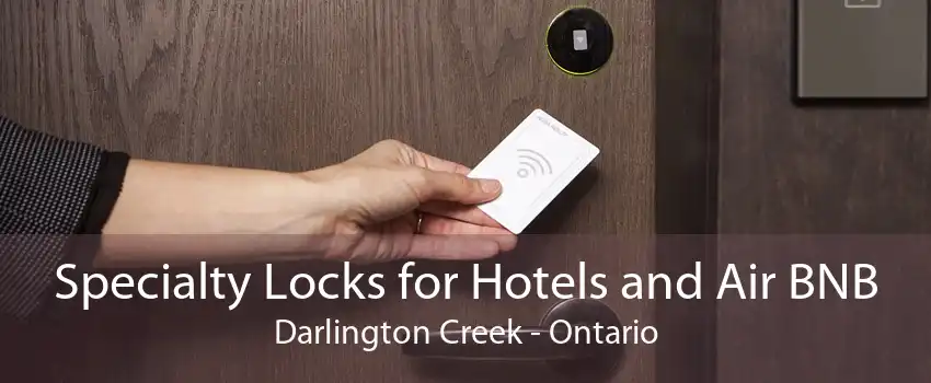 Specialty Locks for Hotels and Air BNB Darlington Creek - Ontario