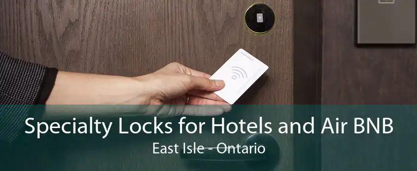 Specialty Locks for Hotels and Air BNB East Isle - Ontario