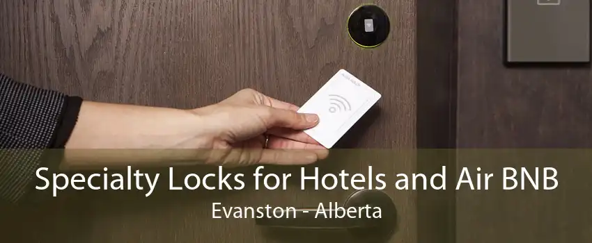 Specialty Locks for Hotels and Air BNB Evanston - Alberta