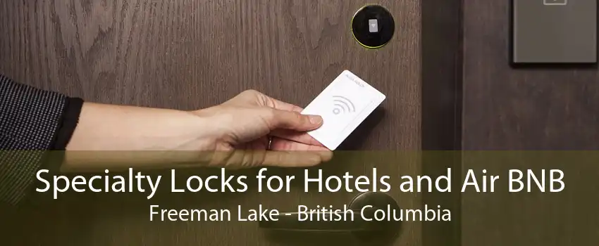 Specialty Locks for Hotels and Air BNB Freeman Lake - British Columbia