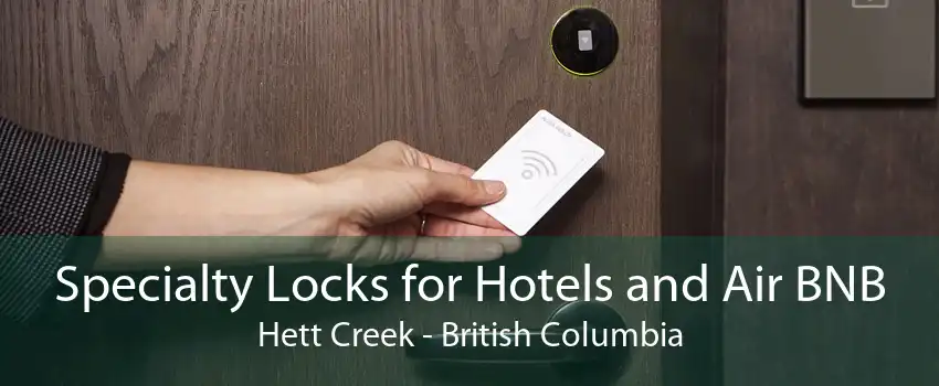 Specialty Locks for Hotels and Air BNB Hett Creek - British Columbia