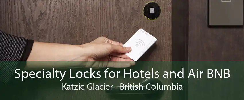 Specialty Locks for Hotels and Air BNB Katzie Glacier - British Columbia