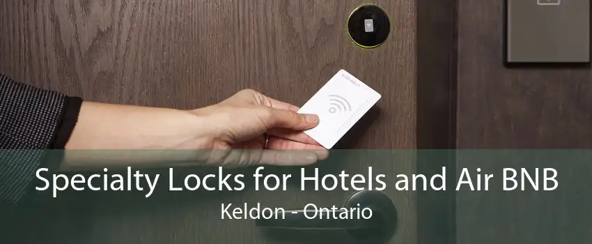 Specialty Locks for Hotels and Air BNB Keldon - Ontario