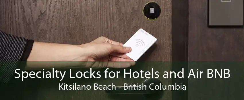 Specialty Locks for Hotels and Air BNB Kitsilano Beach - British Columbia