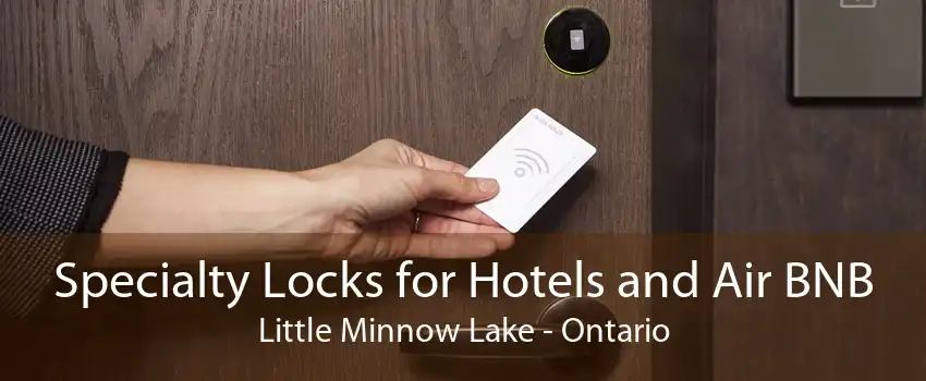 Specialty Locks for Hotels and Air BNB Little Minnow Lake - Ontario