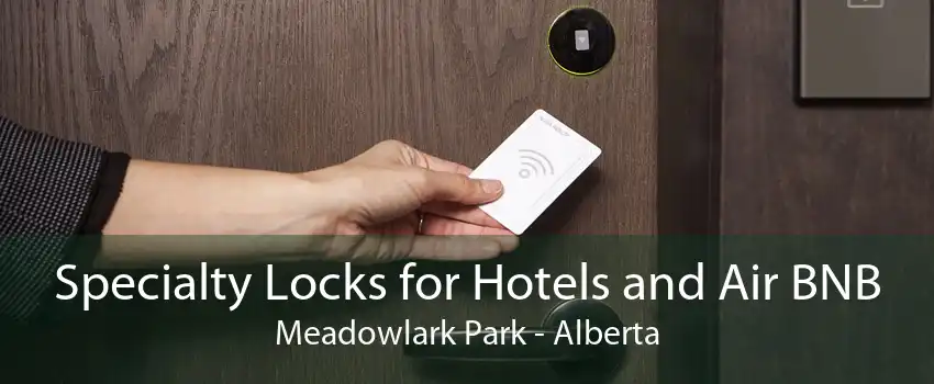 Specialty Locks for Hotels and Air BNB Meadowlark Park - Alberta