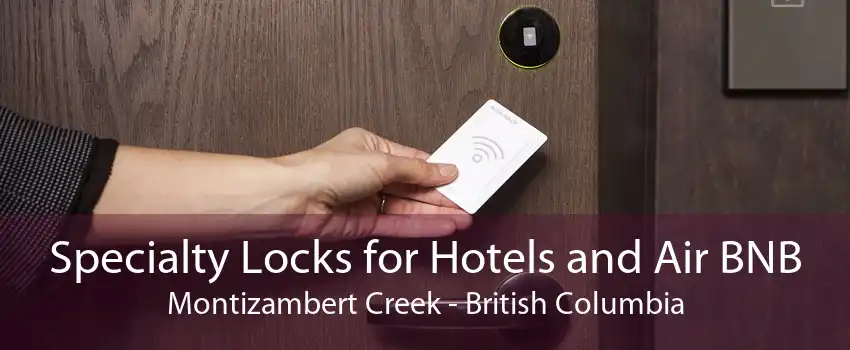 Specialty Locks for Hotels and Air BNB Montizambert Creek - British Columbia