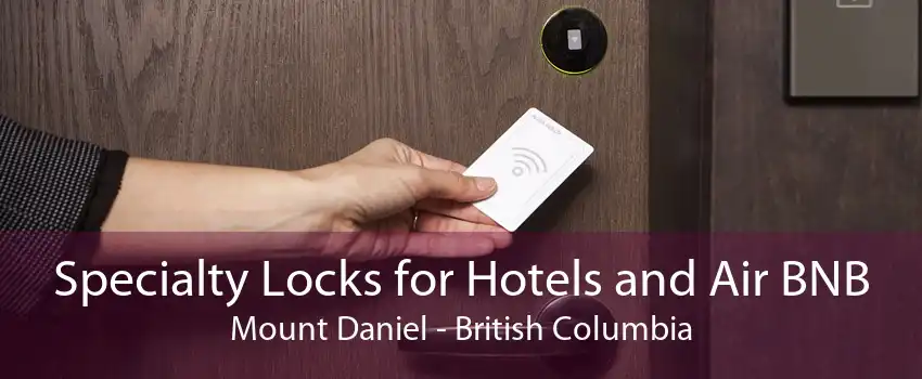 Specialty Locks for Hotels and Air BNB Mount Daniel - British Columbia