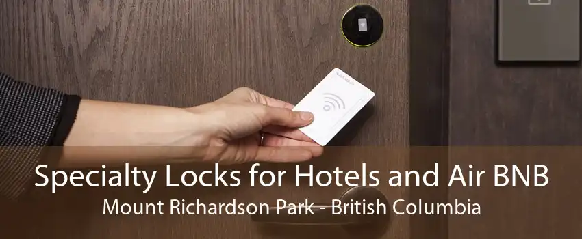 Specialty Locks for Hotels and Air BNB Mount Richardson Park - British Columbia