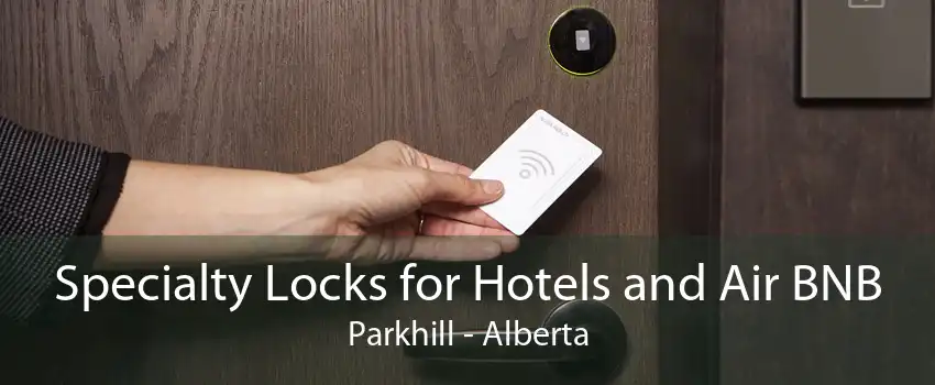 Specialty Locks for Hotels and Air BNB Parkhill - Alberta