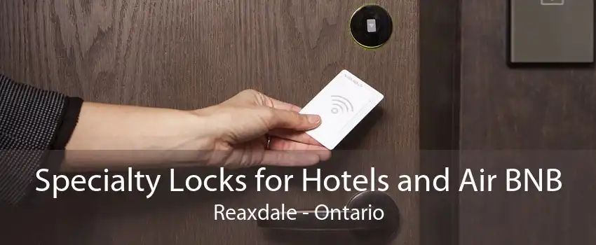Specialty Locks for Hotels and Air BNB Reaxdale - Ontario