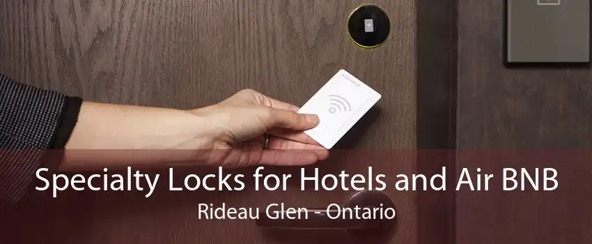 Specialty Locks for Hotels and Air BNB Rideau Glen - Ontario