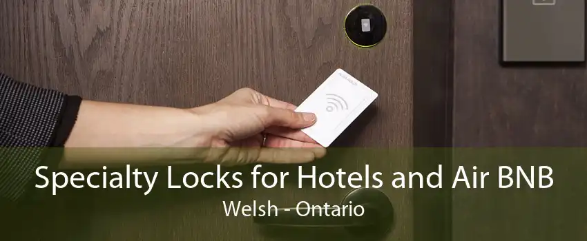 Specialty Locks for Hotels and Air BNB Welsh - Ontario