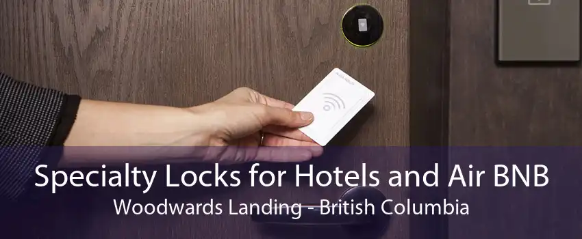 Specialty Locks for Hotels and Air BNB Woodwards Landing - British Columbia