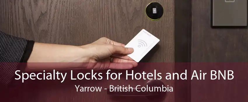 Specialty Locks for Hotels and Air BNB Yarrow - British Columbia